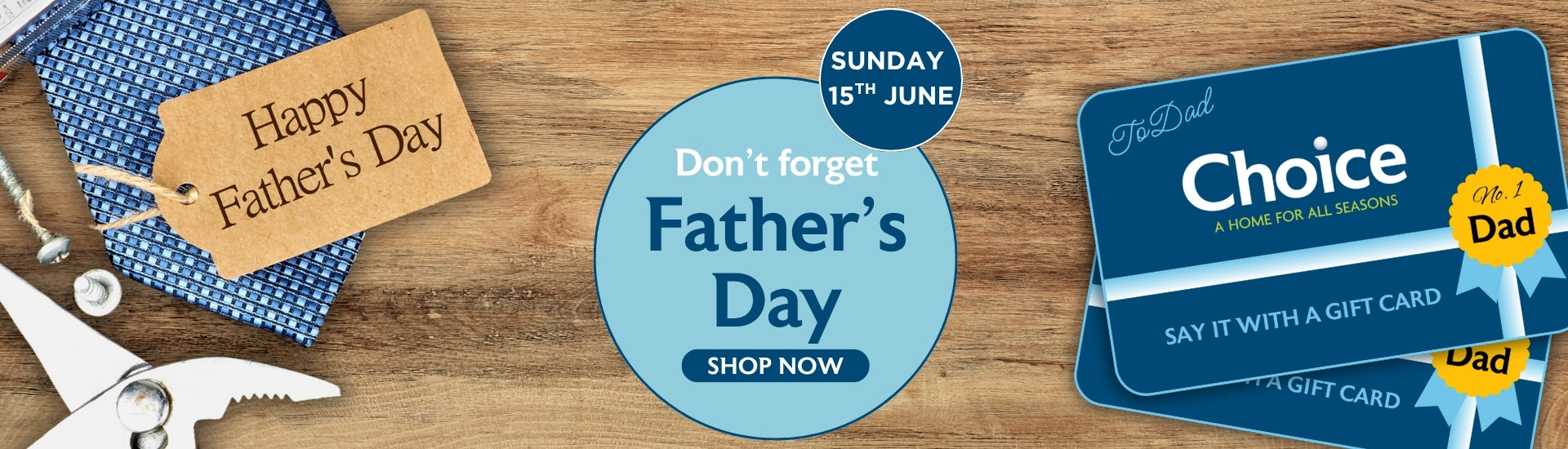  Father's Day  Choice Stores 2025