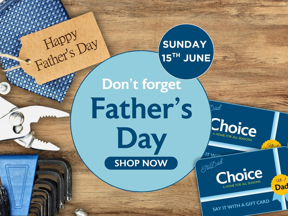  Father's Day  Choice Stores 2025